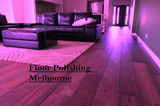 timber floor polishing Melbourne